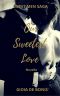 [Sweet Men Saga 1.50] • Our sweetest Love